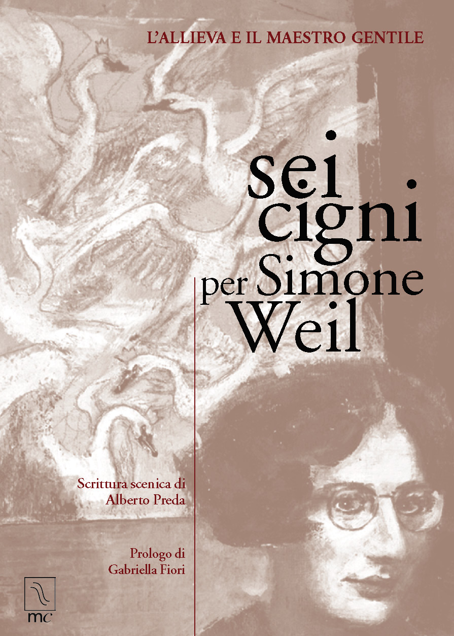 Sei cigni per Simone Weil